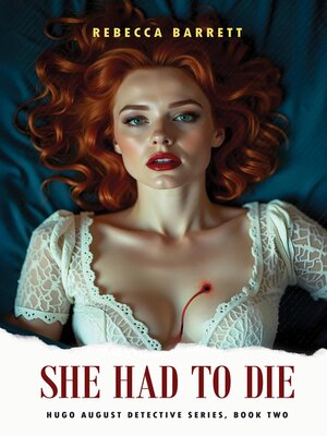cover image of She Had to Die
